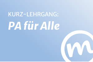 Banner für den Kurzlehrgang: PA für Alle